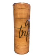 Custom Don’t Trip Stainless Steel Tumbler